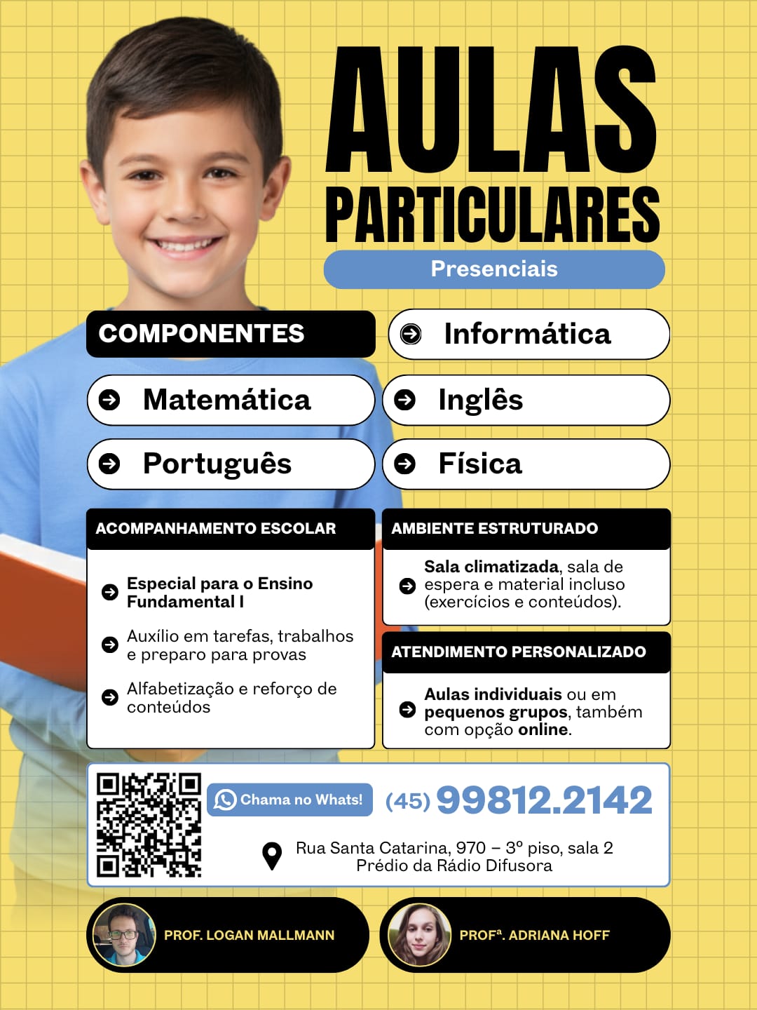 Aulas Particulares - Matemática - Informática - Inglês - Português - Física